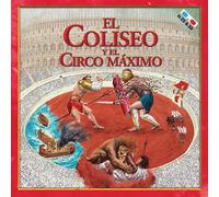 El Coliseo y el Circo Máximo. Con gadget