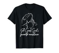 El collar favorito de una buena chica Camiseta