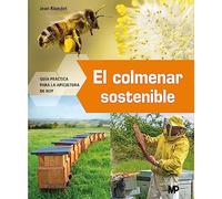 El colmenar sostenible (Apicultura)