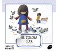 El Colom Coix (cavallet De Mar 2)
