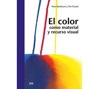 El color como material y recurso visual (SIN COLECCION)