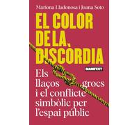 El color de la discòrdia: Els llaços grocs i el conflicte simbòlic per l’espai públic (GENERAL)