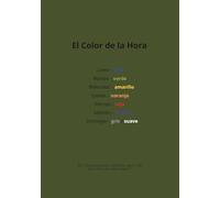 El Color de la Hora - Diario de Atención Plena y Reflexión Emocional: Diario de mindfulness con seguimiento de emociones, terapia del color, ... el autocuidado y el equilibrio emocional