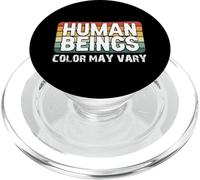 El Color de los Seres Humanos Puede Variar diversión erracismo contra el Racismo Igualdad PopSockets PopGrip para MagSafe