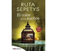 El color de los sueños: Una joven alza el vuelo gracias a la inspiración de los libros. (EMBOLSILLO)