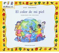 El color de mi piel: Hablemos del Racismo