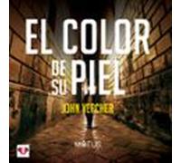 El color de su piel (acento español)