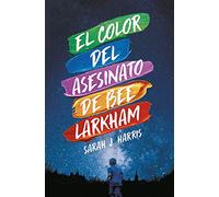 El color del asesinato de Bee Larkham (Ficción)