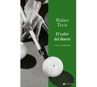 El color del dinero | Walter Tevis