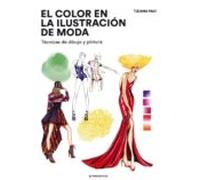 El color en la ilustración de moda. Técnicas de dibujo y pintura