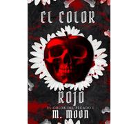 El color rojo: Edición Especial (El color del pecado I)
