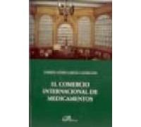 El Comercio Internacional De Medicamentos