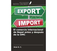 El comercio internacional de Nepal antes y después de la OMC
