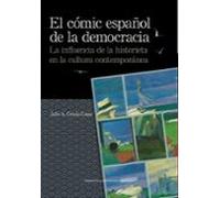 El Cómic Español De La Democracia