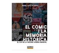 El cÒmic i la memÒria histÒrica: el cas de la segona guerra mundial