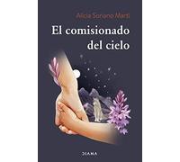 El comisionado del cielo: Las aventuras de un lama maño (Relatos)