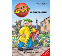 El comissari Llampec a Barcelona: Llibre de detectius per a 10 anys amb enigmes per resoldre - Llibre per a nens en català: 22