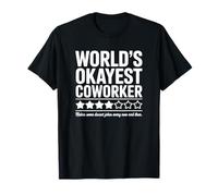 El compañero de Trabajo más Bueno del Mundo Camiseta