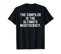 El compilador es el último código audaz de meritocracia Camiseta