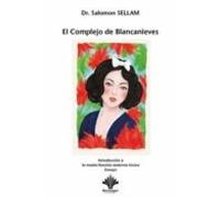 El Complejo De Blancanieves. Introducción A La Madre / Función Ma Tern