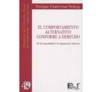 el comportamiento alternativo conforme a derecho