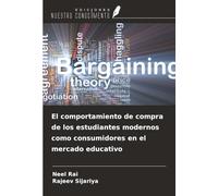 El comportamiento de compra de los estudiantes modernos como consumidores en el mercado educativo
