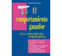 El comportamiento ganador en la vida privada y profesional