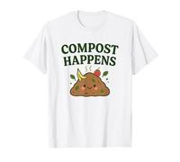 El compost sucede - Jardinería ecológica divertida y linda Camiseta