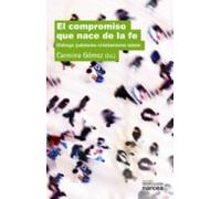 El Compromiso Que Nace De La Fe (ebook)