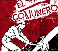 El Comunero - Sigue luchando