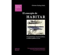 El concepto de habitar (Estudios Universitarios de Arquitectura (EUA))