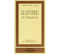 El concierto de San Ovidio. El tragaluz . (CLASICOS CASTALIA. C/C.)