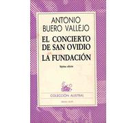 El concierto de san ovidio / la fundacion