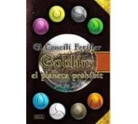 El Concili Fetiller. Golín El Planeta Prohibit. Joc De Rol
