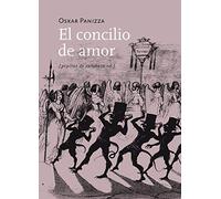 El concilio de amor: Una tragedia celestial en cinco actos: 4 (Artes escénicas)