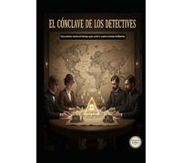 EL CONCLAVE DE LOS DETECTIVES