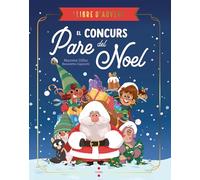 El concurs del Pare Noel (Llibre d'advent)