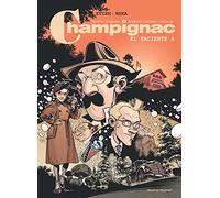 El Conde De Champignac - 2: El Paciente A (COMIC)