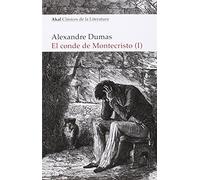 El conde de Montecristo (2 vols.): 7 (Akal Clásicos de la Literatura)
