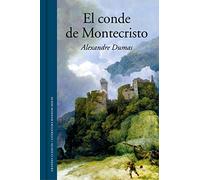 El conde de Montecristo (Grandes Clásicos)
