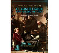 El condestable don Álvaro de Luna: 178 (Otros títulos)