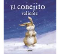 El conejito valiente (Fábulas ilustradas)