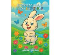 El conejo Bonni y las emociones: Lee, colorea y juega