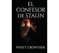 EL CONFESOR DE STALIN