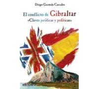 El Conflicto De Gibraltar
