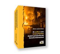 Conflicto Entre Israel Y Palestina Desde La Perspectiva Del