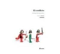 El Conflicto: Sociologia Del Antagonismo