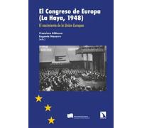 El Congreso de Europa (La Haya, 1948) | Francisco Aldecoa, Eugenio Nasarre Goicoechea