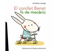 El conillet Benet fa de mecànic