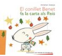 el conillet benet fa la carta als reis